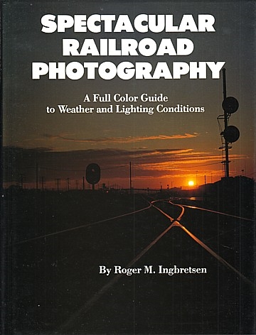 Spectacular railroad photography