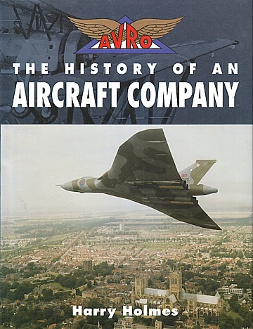 ** Avro. The history of an aircraft company