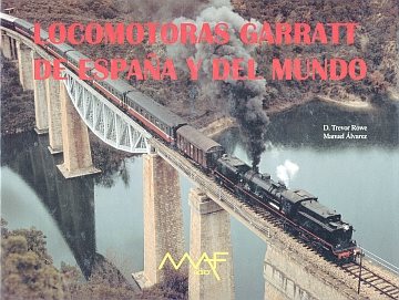 Locomotoras Garratt de España y del Mundo