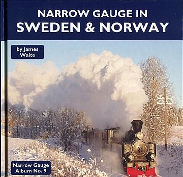  Narrow gauge in Sweden & Norway