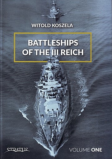  Battleships of the III Reich Vol I