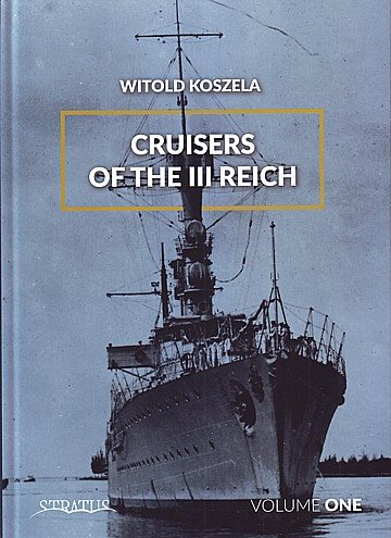  Cruisers of the III Reich Vol. 1 