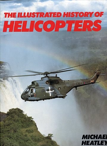 The illustrated history of helicopters