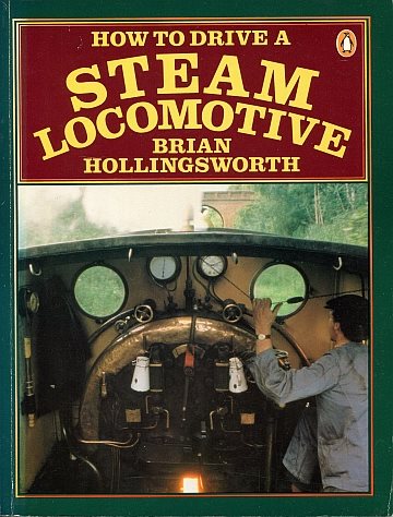 How to drive a steam locomotive