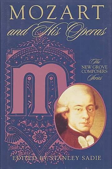 Mozart and his operas