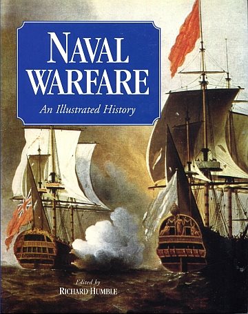 ** Naval Warfare; An illustrated history