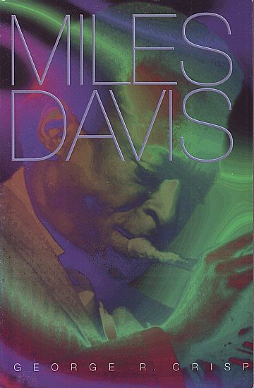 Miles Davis. An impact biography
