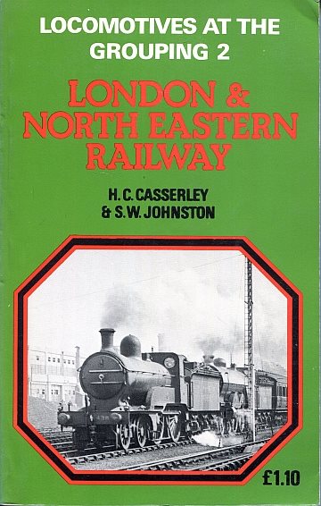 Locomotives at the Grouping 2: Londn & North Eastern