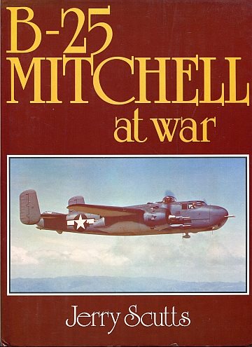 ** B-25 Mitchell at war