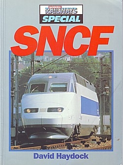 SNCF (Modern Railways Special)