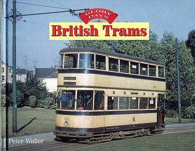 British Trams (Glory Days)