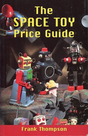 Space Toy Price Guide, The
