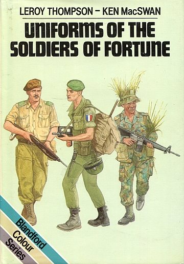 ** Uniforms of the Soldiers of Fortune