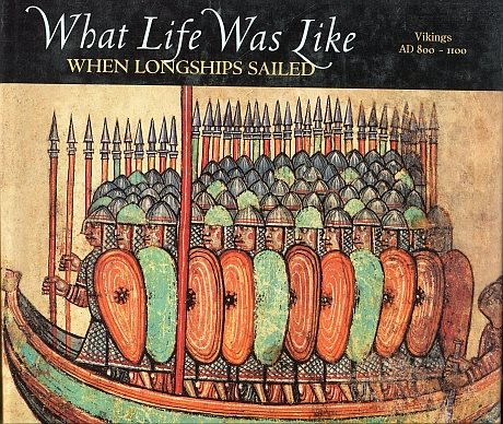 ** What life was like when longships sailed: Vikings AD 800-1100