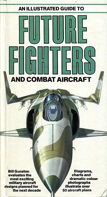 !** Future Fighters and Combat Aircraft