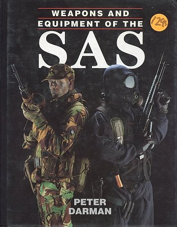 Weapons and Equipment of the SAS 