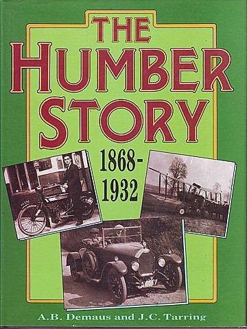 The Humber Story 1868-1932