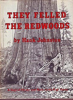 The Felled the Redwoods