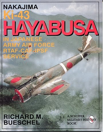  Nakajima Ki-43 Hayabusa in Japanese army airforce RTAF-CAF-IPSF Service