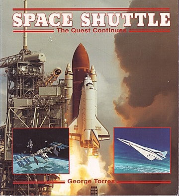 ** Space Shuttle. The Quest Continues.