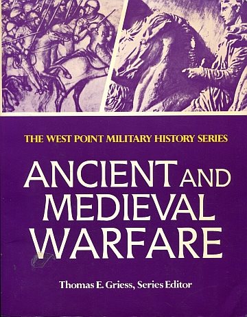 ** Ancient and Medieval Warfare