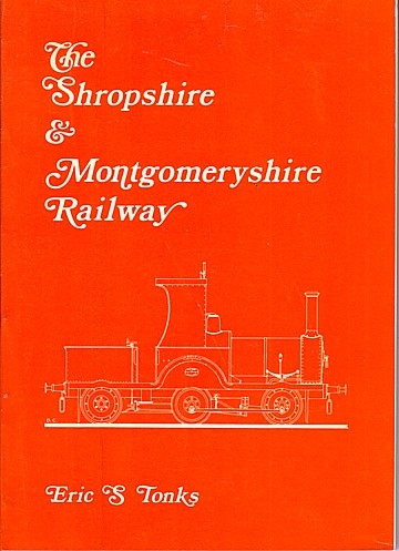 Shropshire & Montgomeryshire Railway, The