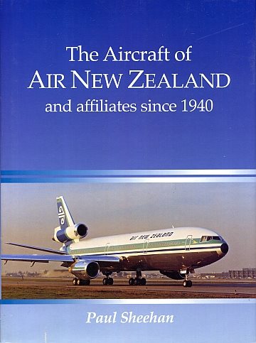 !** Aircraft of Air New Zealand and affiliates since 1940