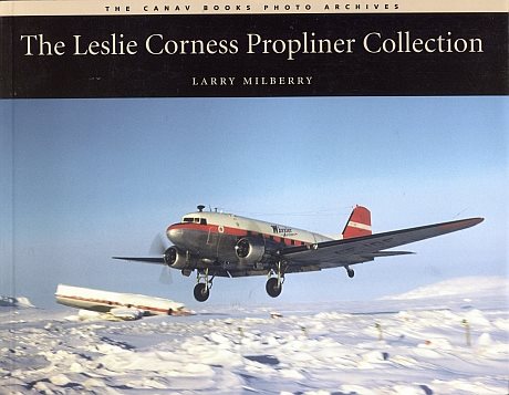 Leslie Corness Propliner Collection, The