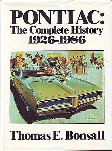 Pontiac: The Complete History 1926-1986