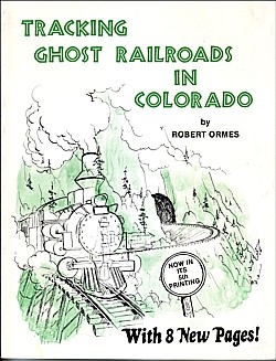 Tracking Ghost Railroads in Colorado