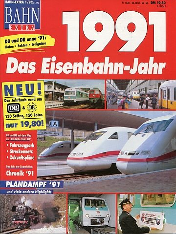1991. Das Eisenbahn-Jahr