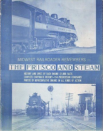  The Frisco and steam