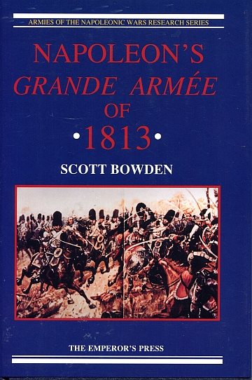 ** Napoleon´s Grande Armée of 1813