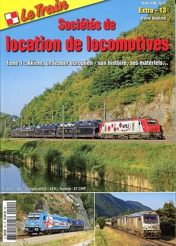  Sociétés de location de locomotives Tome 1: Akiem