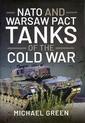  Nato and Warsaw Pact Tanks of the Cold war