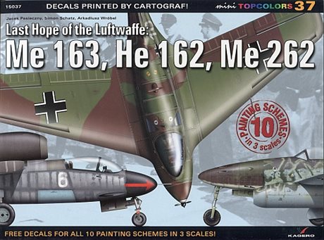 ** Me 163, He 162, Me 262 