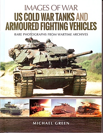 US ColdWar Tanks and Armoured Fighting Vehicles 