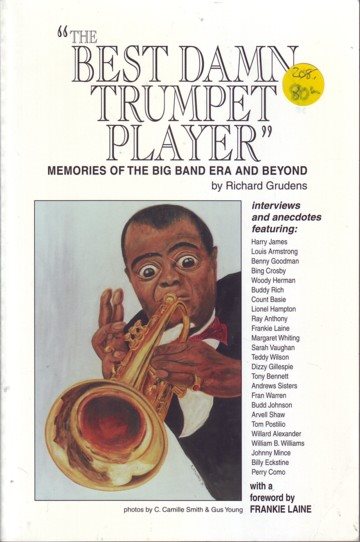  "The best damn trumpet player"