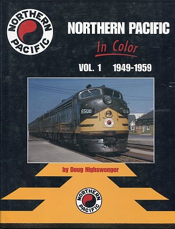  Northern Pacific in Color Vol 1