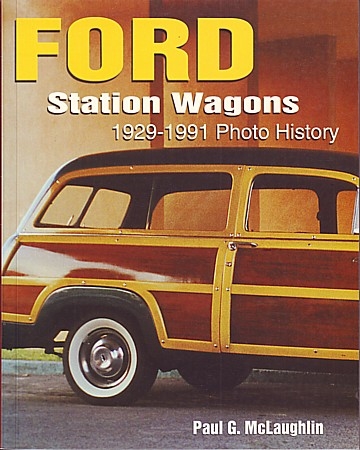 Ford Station Wagons 1929-1991 Photo History