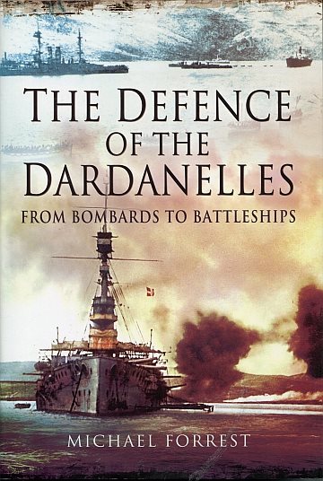 * Defence of the Dardanelles