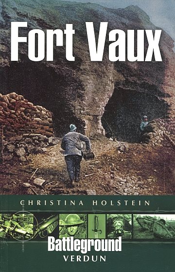 * Fort Vaux