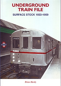 Underground Train File. Surface stock 1933-1959