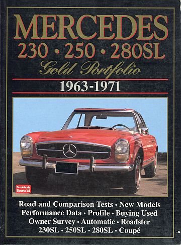 Mercedes 230 . 250 . 280SL Gold Portfolio