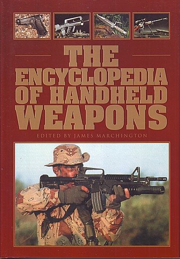  The Encyclopedia of handheld weapons