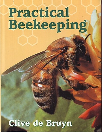  Practical Beekeeping