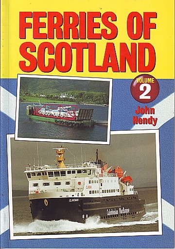 Ferries of Scotland. Volume 2