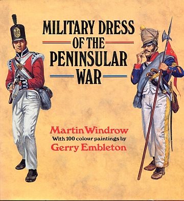 ** Military Dress of the Peninsular war