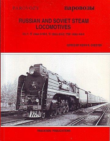 Parovozy - Russian and Soviet Steam Locomotives. Vol 1