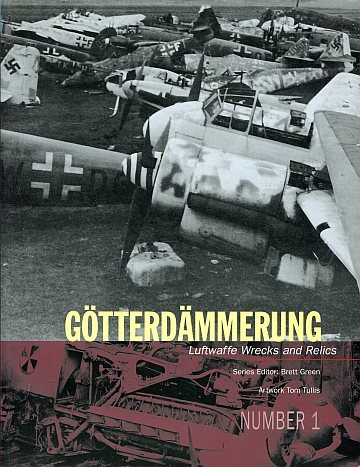 ** Götterdämmerung - Luftwaffe wrecks and relics nr 1